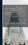 Jean-Baptiste Du Halde - Description Géographique, Historique, Chronologique, Politique, Et Physique De L'empire De La Chine Et De La Tartarie Chinoise: Enrichie Des Cartes Gé