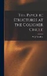 W. J. (William Jackson) Crawford - The Psychic Structures at the Goligher Circle