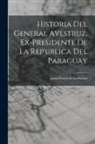 Perico De Los Pseud Palotes - Historia del General Avestruz, ex-presidente de la Rep'ublica del Paraguay