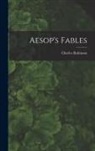 Charles Robinson - Aesop's Fables