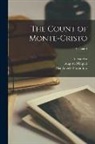 Alexandre Dumas, Pier Angelo Fiorentino, Auguste Maquet - The Count of Monte-Cristo; Volume 4