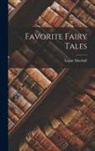 Logan Marshall - Favorite Fairy Tales