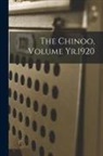 Anonymous - The Chinoo, Volume Yr.1920