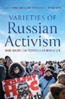 Jeremy (EDT)/ Semenov Morris, Jeremy Semenov Morris, Jeremy Morris, Andrei Semenov, Regina Smyth - Varieties of Russian Activism