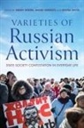 Jeremy (EDT)/ Semenov Morris, Jeremy Semenov Morris, Jeremy Morris, Andrei Semenov, Regina Smyth - Varieties of Russian Activism