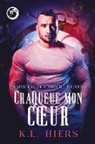 K L Hiers, K. L. Hiers, Manda Lorient - CraQueue mon coeur
