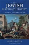 Shmuel Feiner, Shmuel/ Green Feiner - Jewish Eighteenth Century, Volume 2