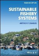A Charles, Anthony Charles, Anthony (Saint Mary's University Charles, Anthony (Saint Mary''s University Charles, Charles Anthony - Sustainable Fishery Systems