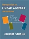 Gilbert Strang, Gilbert (Massachusetts Institute of Technology) Strang, Robert Strang - Introduction to Linear Algebra