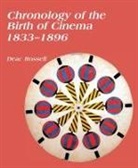 Deac Rossell - Chronology of the Birth of Cinema 1833-1896