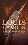 Louis L'Amour, Jon Tuska - The Strong Land