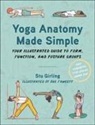 Stu Girling, Bug Fawcett - Yoga Anatomy Made Simple