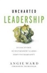 Angie Ward - Uncharted Leadership