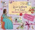 Glenys Nellist, Rachel Clowes - Love Letters from God; Bible Stories for a Girl’s Heart, Updated Edition