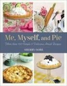 Sherry Gore - Me, Myself, and Pie