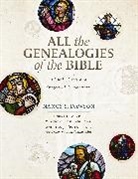 Nancy S. Dawson, Andreas J. Kostenberger, Eugene H. Merrill - All the Genealogies of the Bible
