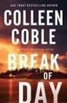 Colleen Coble - Break of Day