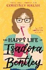Courtney Walsh - The Happy Life of Isadora Bentley
