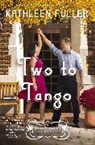 Kathleen Fuller - Two to Tango