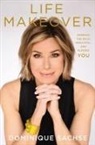 Dominique Sachse - Life Makeover