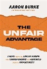 Aaron Burke, Aaron/ Batterson Burke - The Unfair Advantage