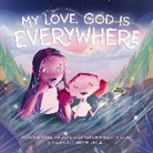 Victoria Robb Powers, Victoria Robb/ Vickrey Powers, Cameron Mason Vickrey, Joanna Carillo - My Love, God Is Everywhere