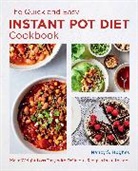 Nancy S. Hughes - The Quick and Easy Instant Pot Diet Cookbook