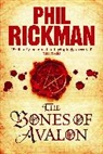 Phil Rickman, Phil (Author) Rickman - The Bones of Avalon