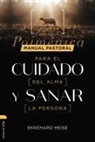 Ekkehard Heise Rost - Manual pastoral para cuidar el alma y sanar la persona