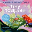 Anne Rooney, Qu Lan - Amazing Animal Tales: Tiny Tadpole