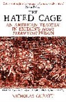 Nicholas Guyatt - Hated Cage