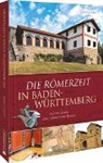Ulrich Maier - Die Römerzeit in Baden-Württemberg