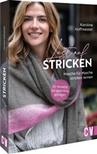 Karoline Hoffmeister - Lust auf Stricken