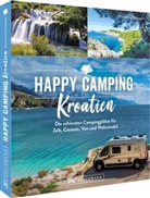 Veronika Wengert - Happy Camping Kroatien