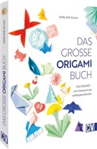 Adeline Klam - Das große Origami Buch