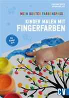 Fabienne Rufer - Mein bunter Farbenspaß - Kinder malen mit Fingerfarben