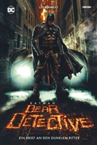 Lee Bermejo - Batman: Dear Detective - Ein Brief an den Dunklen Ritter