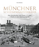 Peter Schricker - Münchner Schienennahverkehr