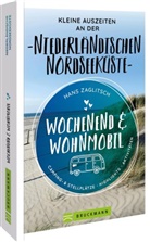 Hans Zaglitsch - Wochenend & Wohnmobil  Kleine Auszeiten an der Niederländischen Nordseeküste