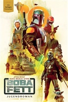Joe Schreiber - Star Wars: Das Buch von Boba Fett