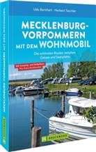 Udo Bernhart, Herbert Taschler - Mecklenburg-Vorpommern mit dem Wohnmobil