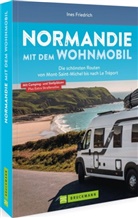 Ines Friedrich - Normandie mit dem Wohnmobil