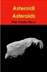 Pier Paolo Ricci - Asteroidi - Asteroids