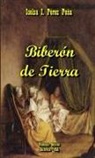 Icelsa I. Pérez Peña - Biberón de Tierra