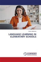 Anora Jabbarova - LANGUAGE LEARNING IN ELEMENTARY SCHOOLS