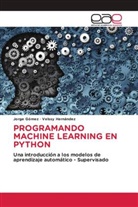 Jorge Gómez, Velssy Hernández - PROGRAMANDO MACHINE LEARNING EN PYTHON