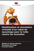 Madhevan Balasundaram, Mandeep Gill Singh, Praveen Kumar - Modélisation et simulation virtuelle d'un robot de sauvetage pour la lutte contre les incendies