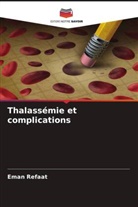 Eman Refaat - Thalassémie et complications