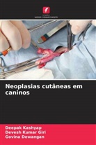 Govina Dewangan, Devesh Kumar Giri, Deepak Kashyap - Neoplasias cutâneas em caninos