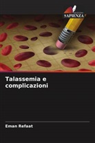 Eman Refaat - Talassemia e complicazioni
